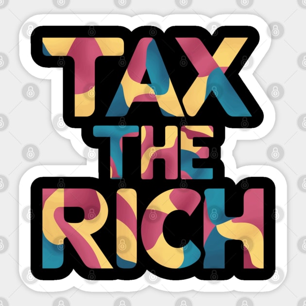 Tax the Rich Sticker by baseCompass